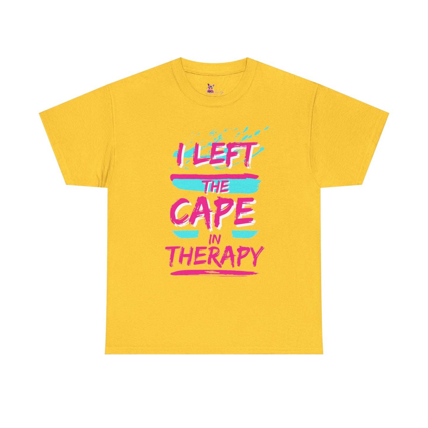 I Left the Cape in Therapy Tee