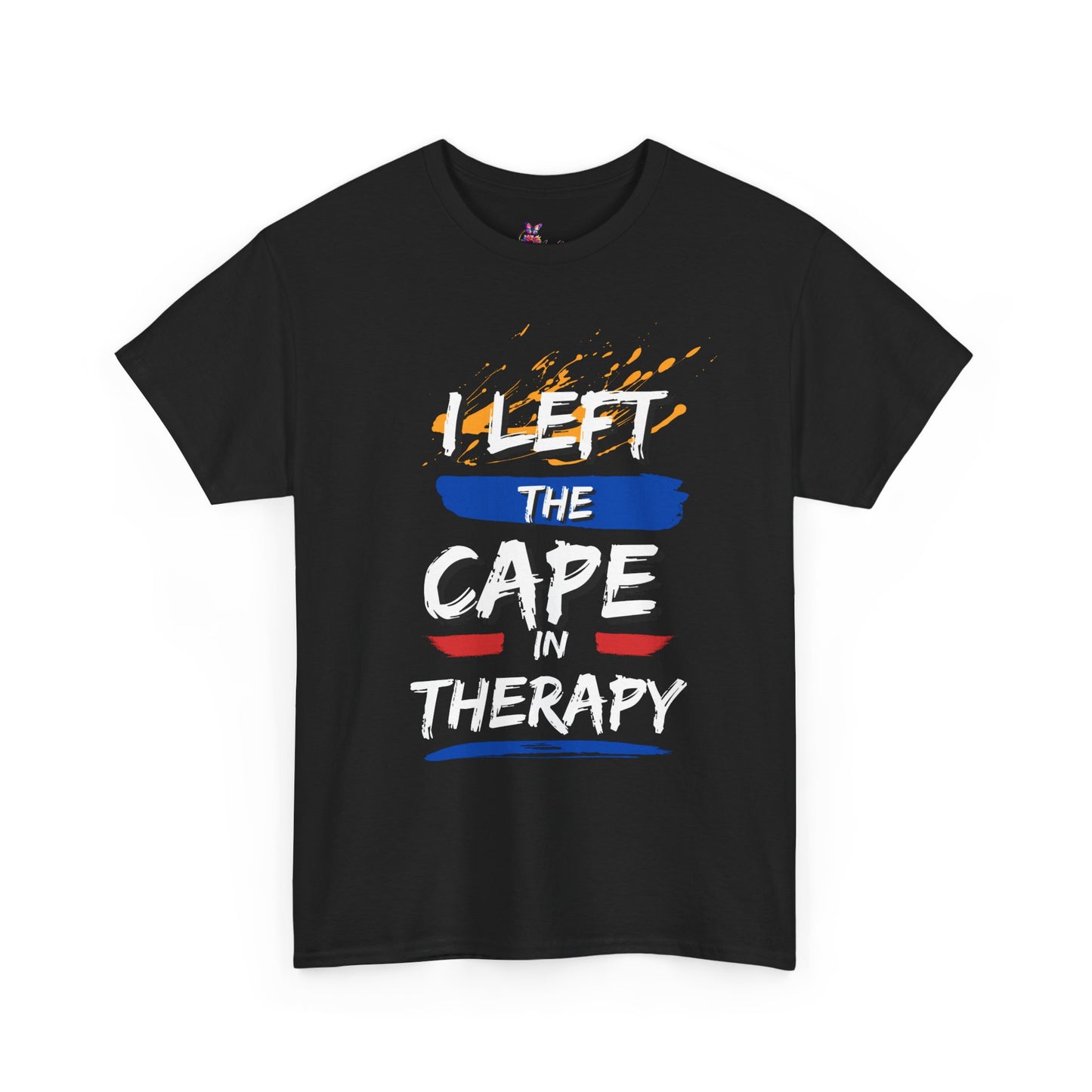 I Left The Cape in Therapy Tee
