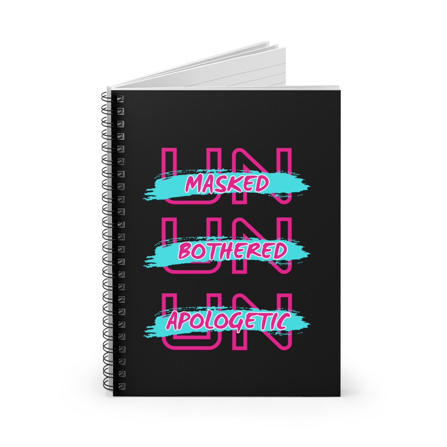 Unapologetic Spiral Notebook