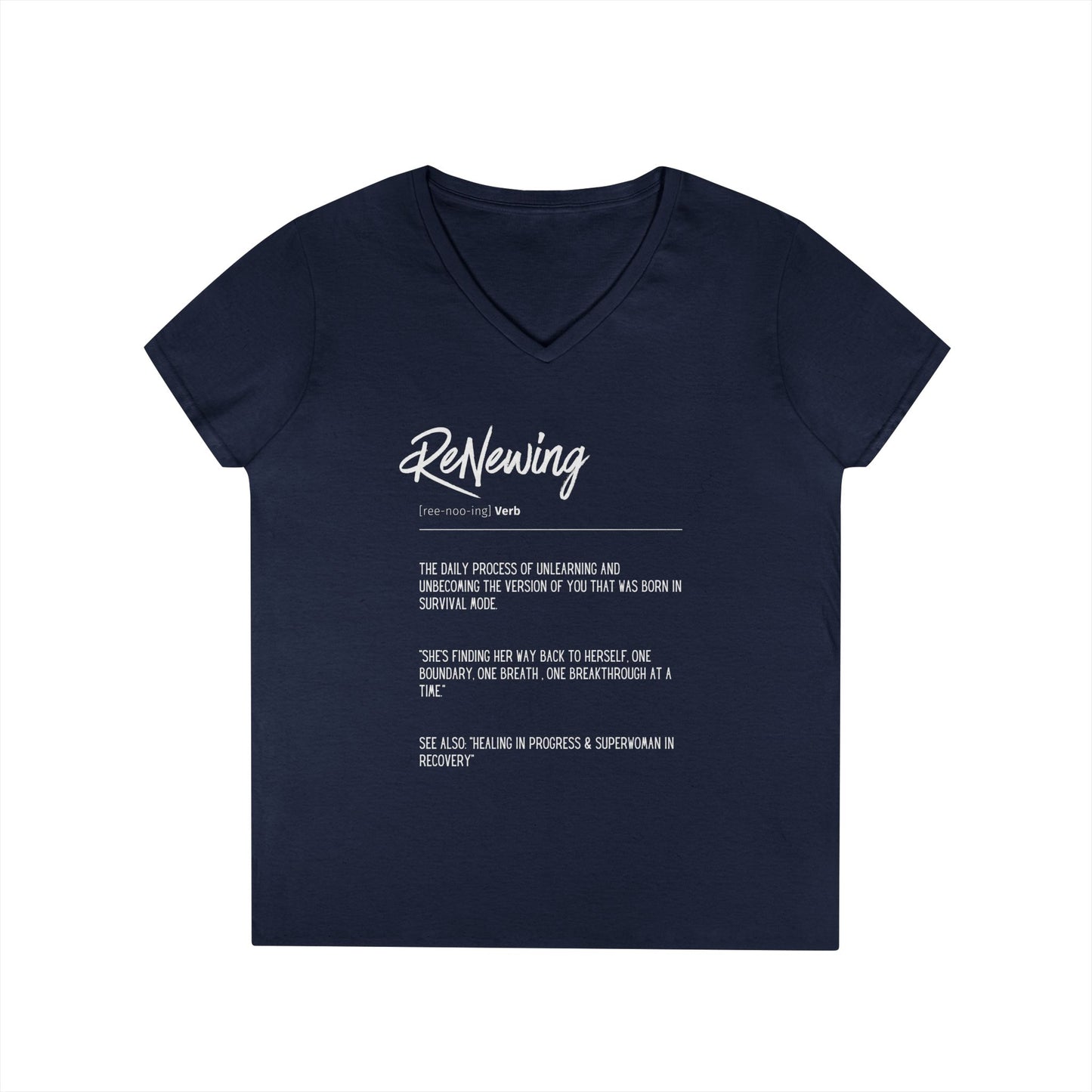 "ReNewing" V-Neck T-Shirt