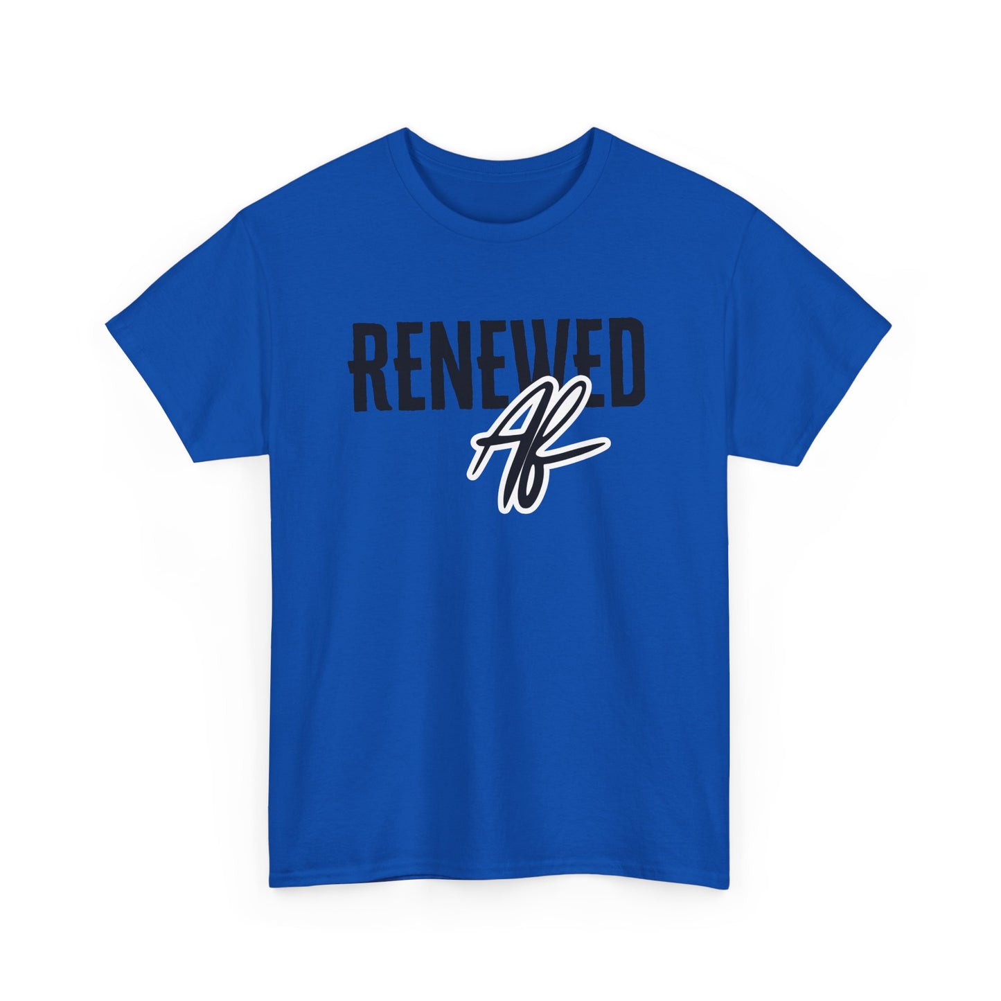 Renewed AF Heavy Cotton Tee