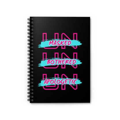 Unapologetic Spiral Notebook